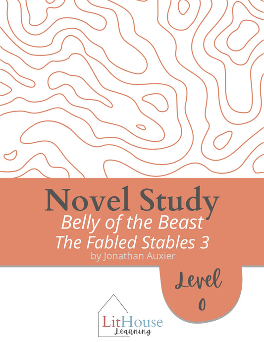 Belly of the Beast (The Fabled Stables 3) Novel Study
