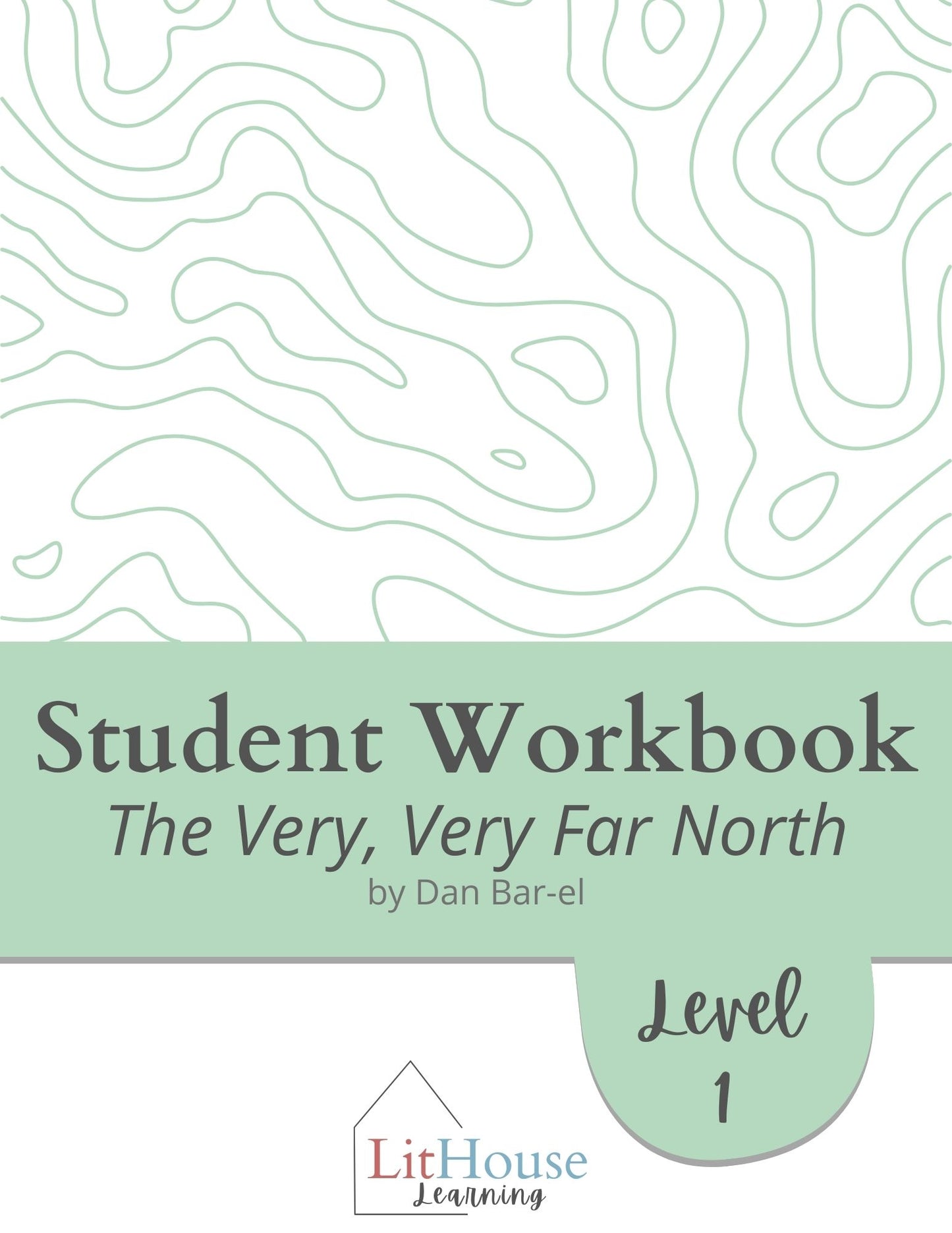 The Very, Very Far North Novel Study