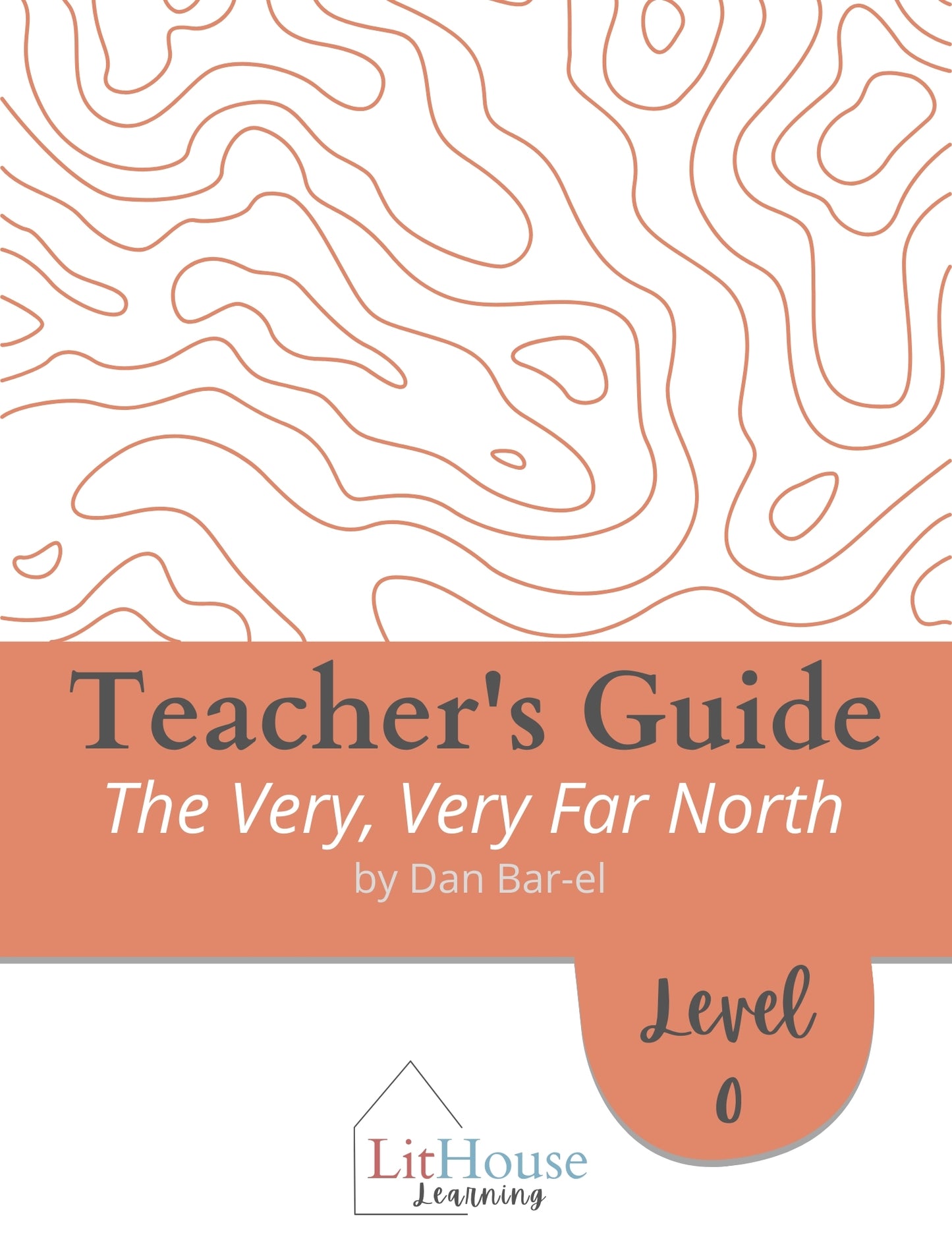 The Very, Very Far North Novel Study