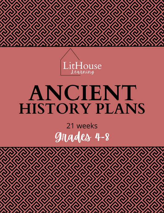 Ancient History Plans for Grades 4-8