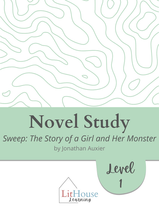 Sweep: The Story of a Girl and Her Monster Novel Study
