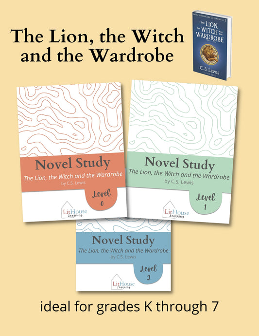 The Lion, the Witch and the Wardrobe Novel Study