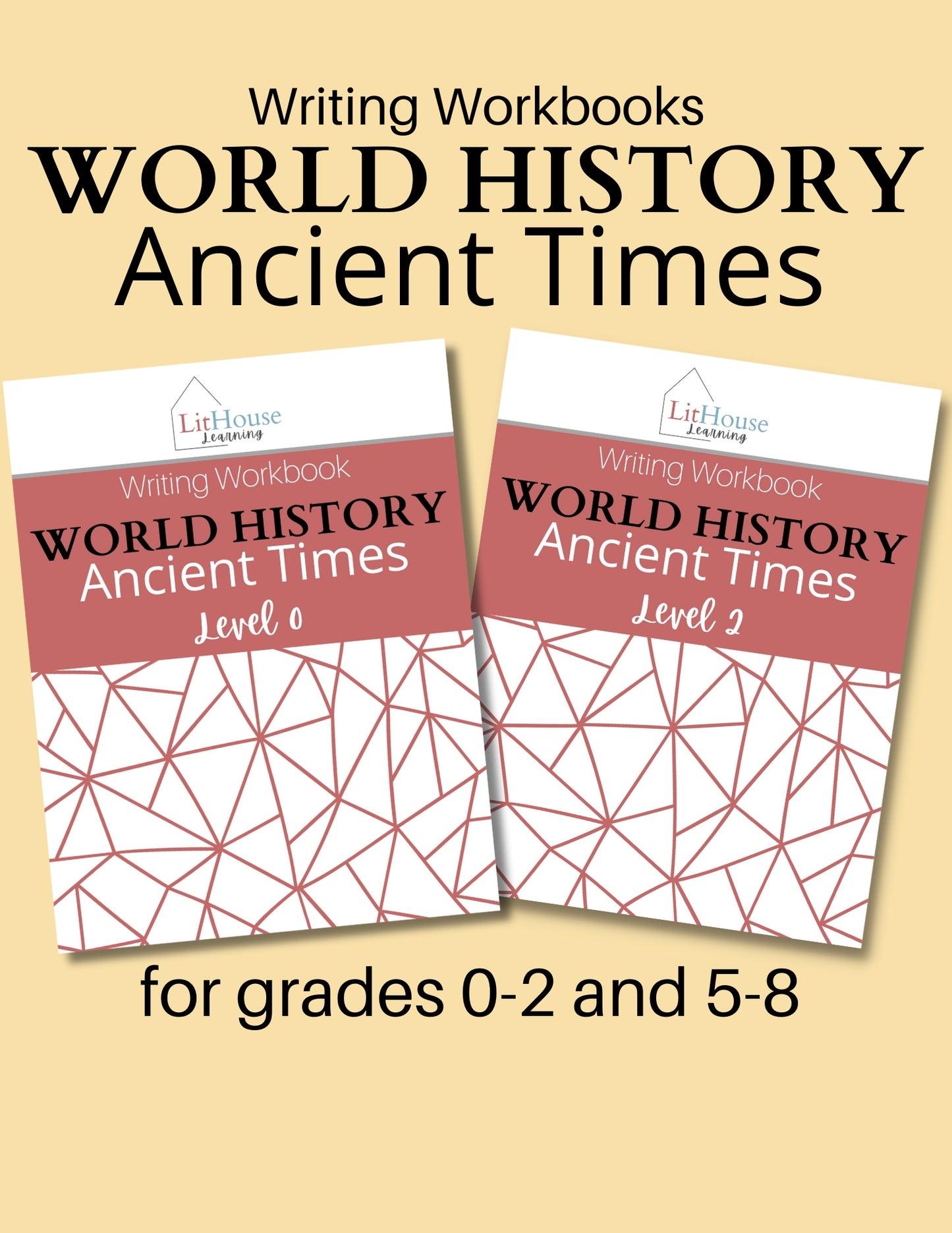 World History: Ancient Times Writing Workbook