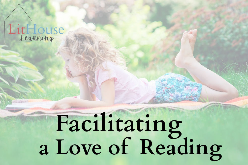 Facilitating a Love of Reading