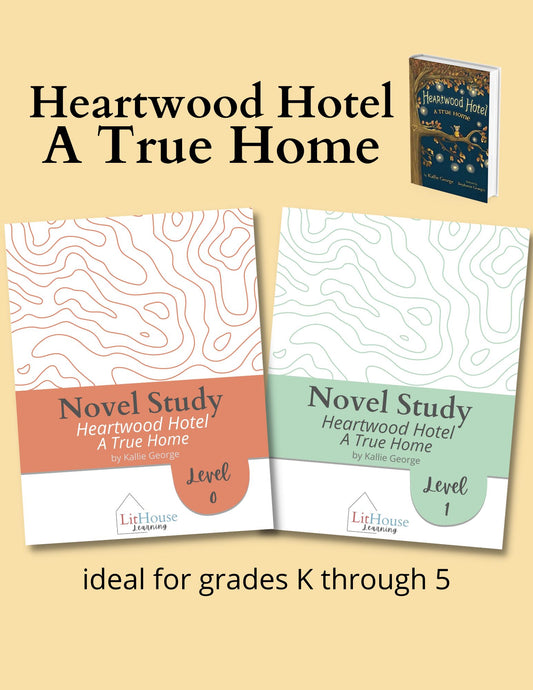 A True Home (Heartwood Hotel, 1) Novel Study