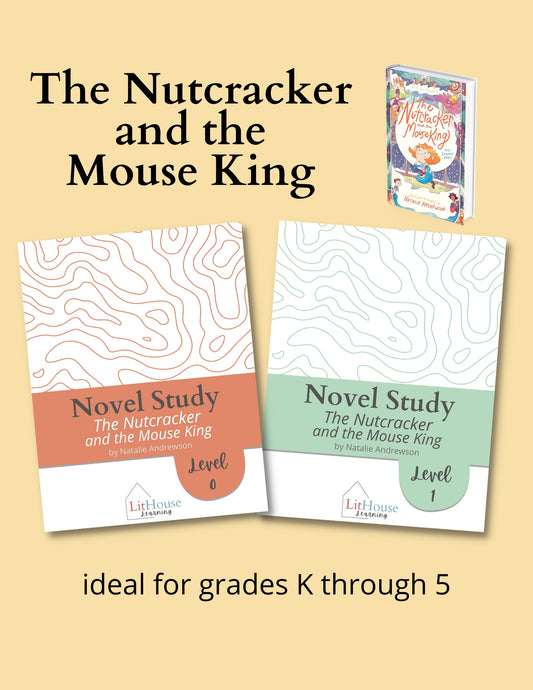 The Nutcracker and the Mouse King Novel Study