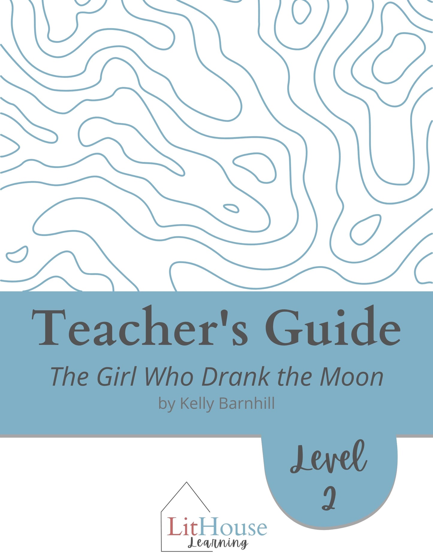 The Girl Who Drank the Moon Novel Study