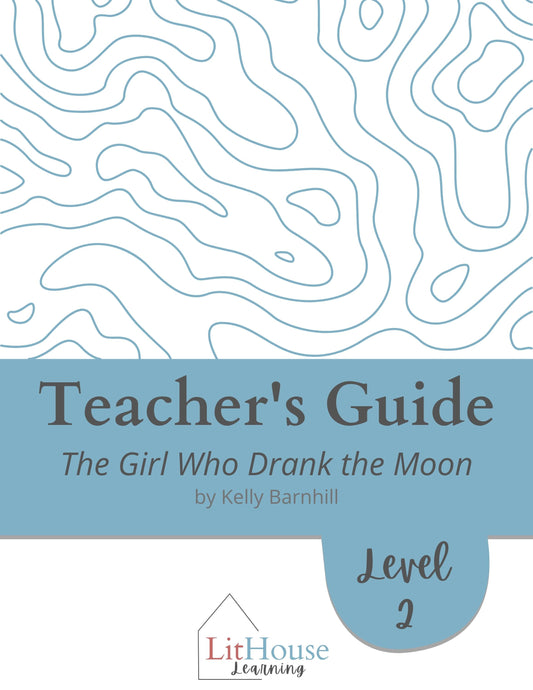 The Girl Who Drank the Moon Novel Study