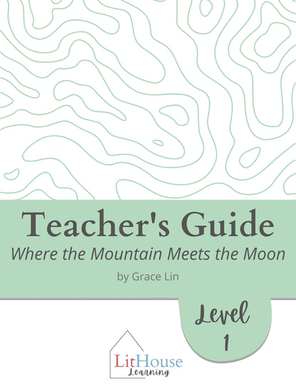 Where the Mountain Meets the Moon Novel Study