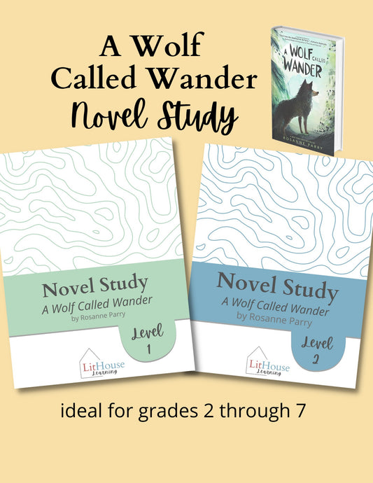 A Wolf Called Wander Novel Study