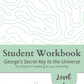 George's Secret Key to the Universe Novel Study