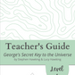 George's Secret Key to the Universe Novel Study
