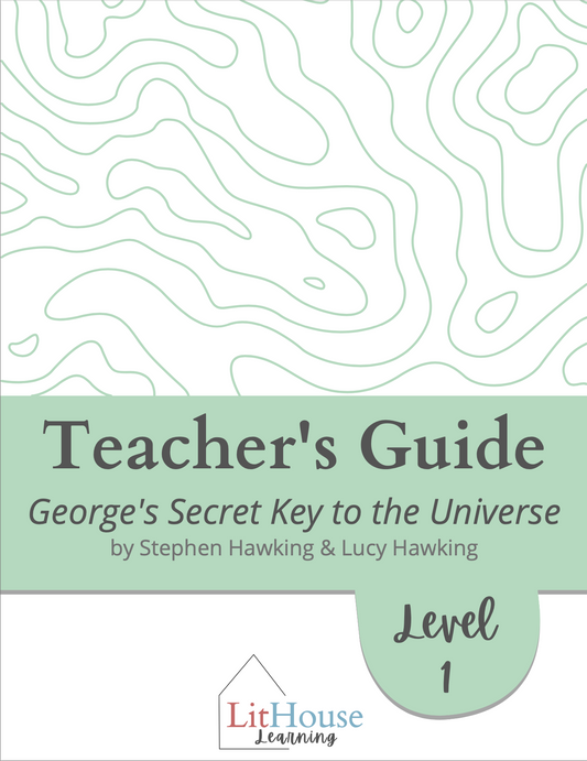 George's Secret Key to the Universe Novel Study